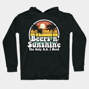 The Only Bs I Need Is Beers And Sunshine Beach Hoodie